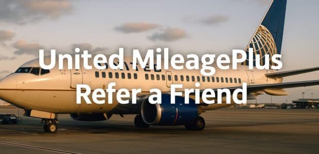 Ultimate Guide to United MileagePlus Refer a Friend Program in 2025 9 ChatGPT Image May 18 2025 12 14 59 AM