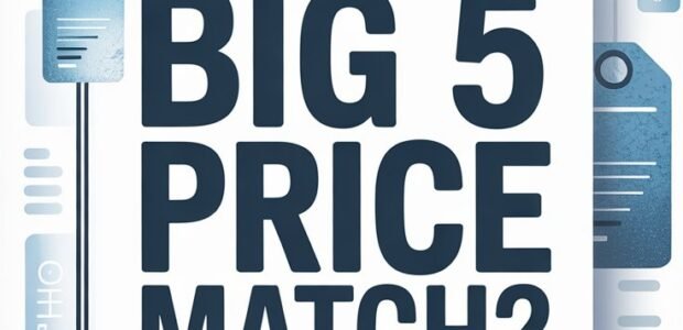 Does Big 5 Price Match? Understanding the Big Price Match Policy 1 a crisp infographic style product advert C9 4hRoBSOiZOoRRXGUUtQ LZpEJnWnR9 XVzpwi1L07Q