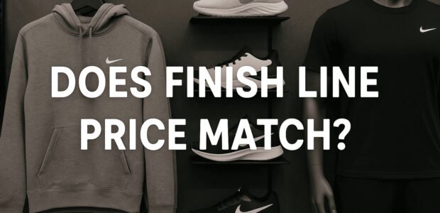 Does Finish Line Price Match? All About Finish Line Price Match and Policies 5 does finish line price match