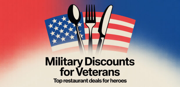 Military Discounts for Veterans at Restaurants: Deals and Free Meals Guide 5 a bold promotional banner advertisement FKc6imTCQymjM24Im0OLhQ ZY35wkv5SBON8Fiv1byCig