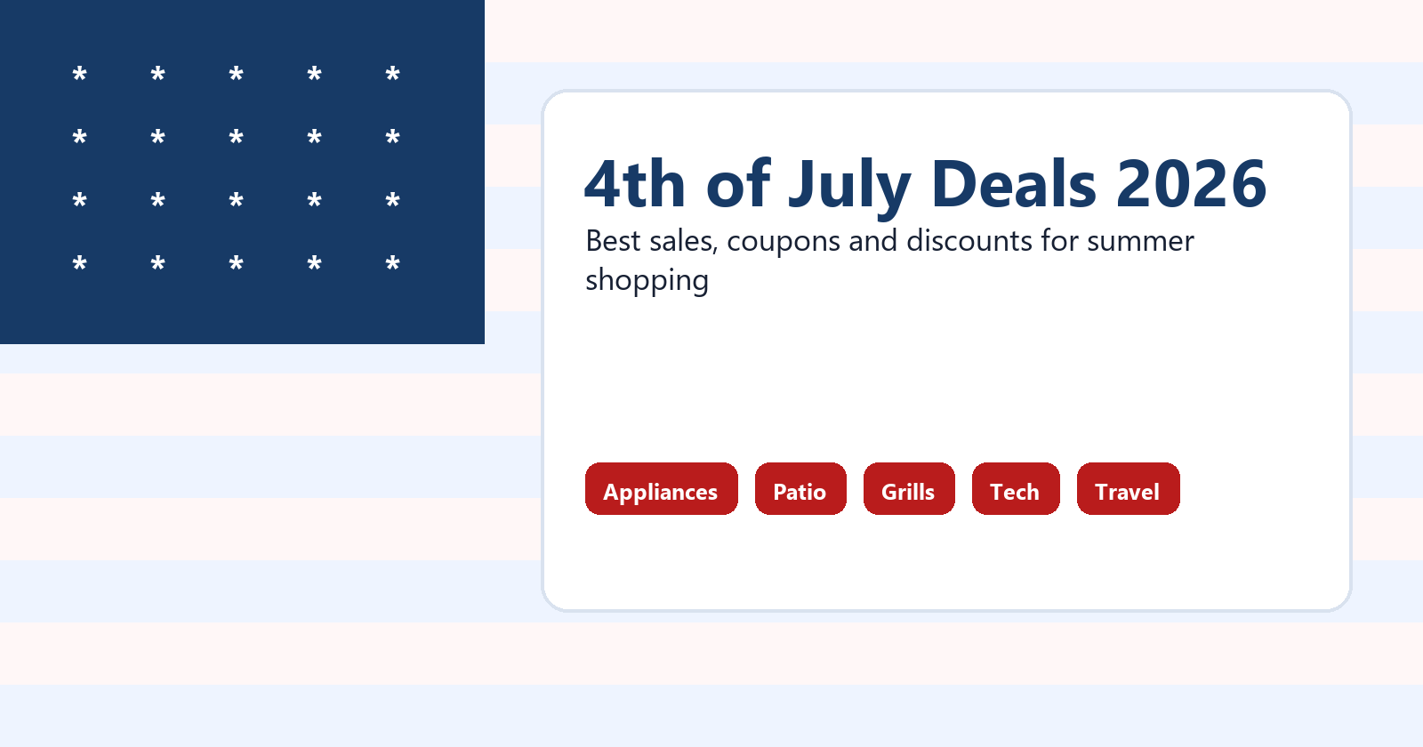 4th of July Deals 2026: Best Sales, Coupons and Discounts 1 4th of July deals 2026 sales coupons and discounts banner