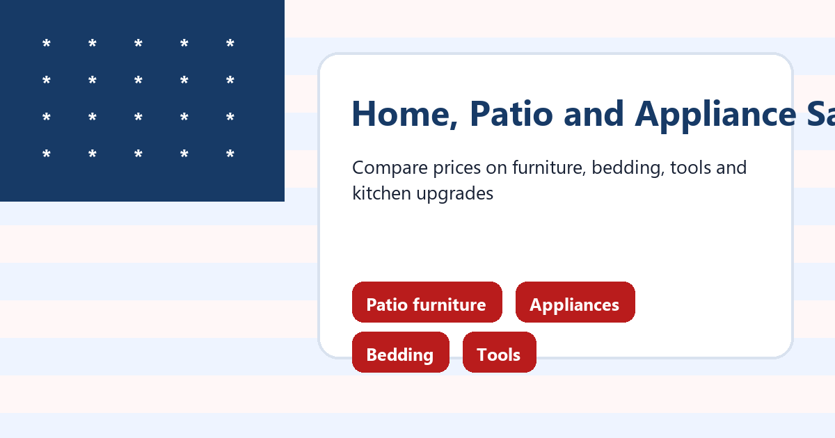 4th of July home patio appliance and furniture deals